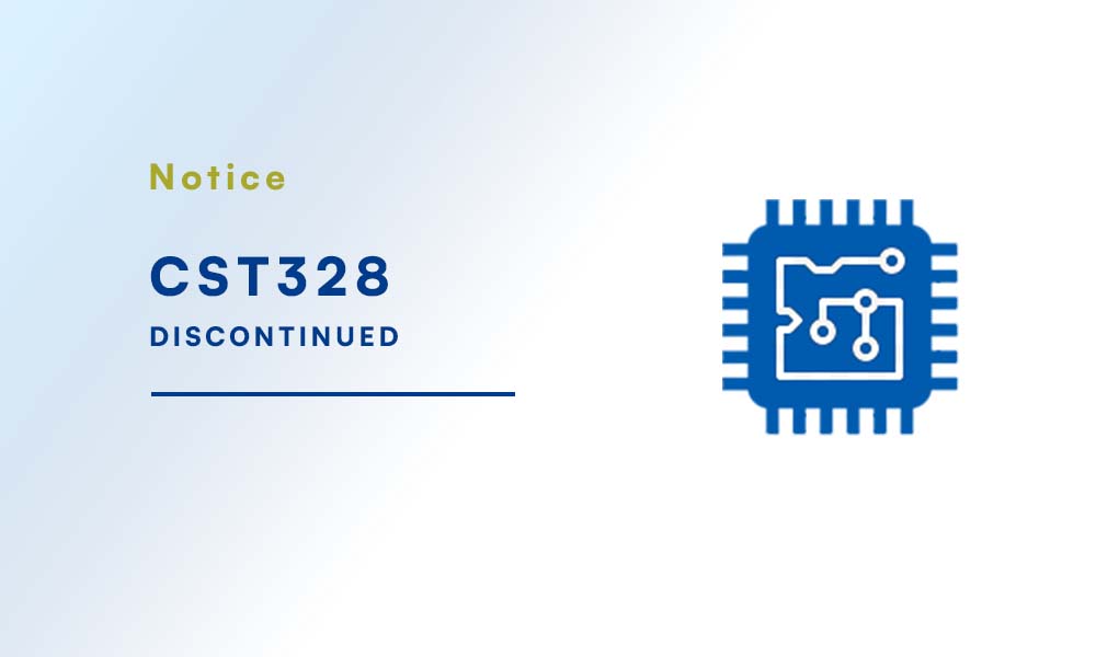 CST328 discontinued notice